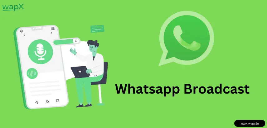 whatsapp broadcast